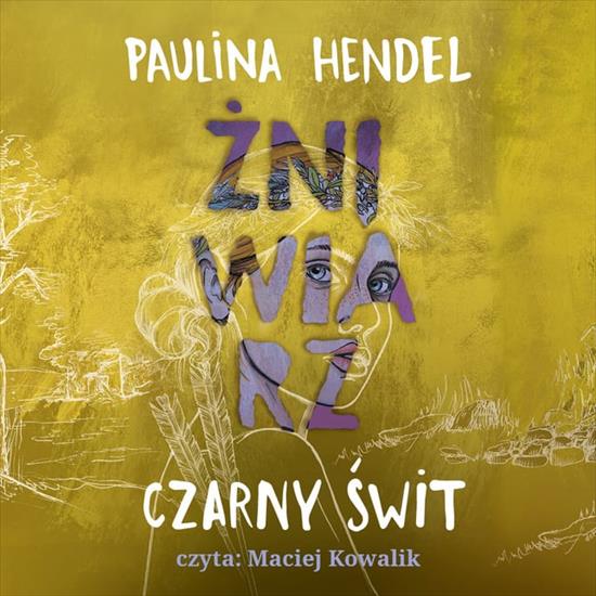 Hendel Paulina - Żniwiarz - 05 Czarny świt - folder.jpg